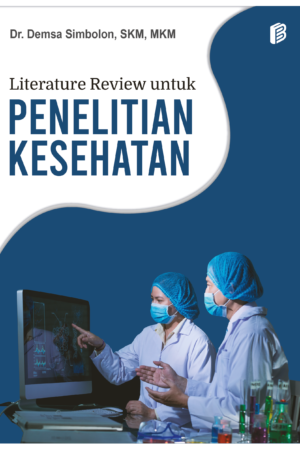 Literature Review untuk Penelitian Kesehatan