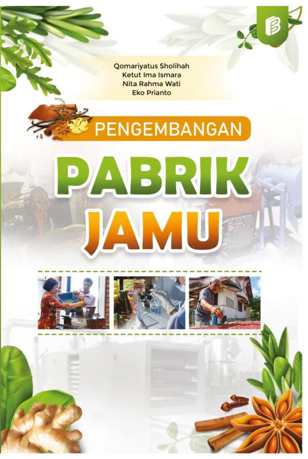 PENGEMBANGAN PABRIK JAMU
